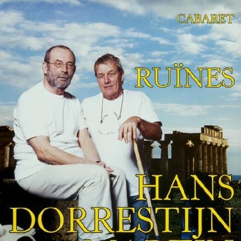 Hans Dorrestijn & Martin van Dijk: Ruïnes