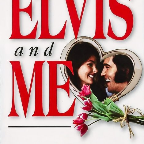 Elvis and Me