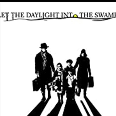 Let the Daylight Into the Swamp