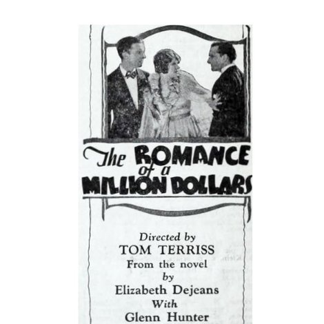 The Romance of a Million Dollars