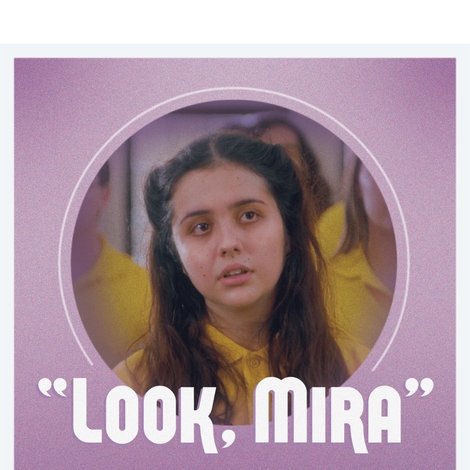 Look, Mira