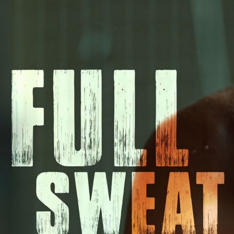 Full Sweat