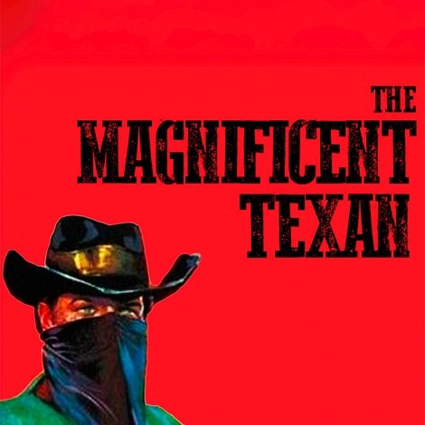 Il magnifico texano