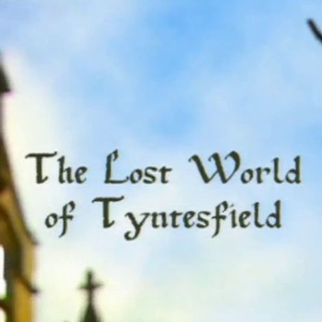 The Lost World of Tyntesfield