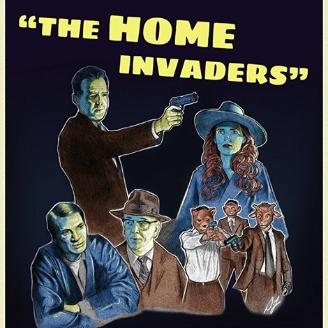 The Home Invaders