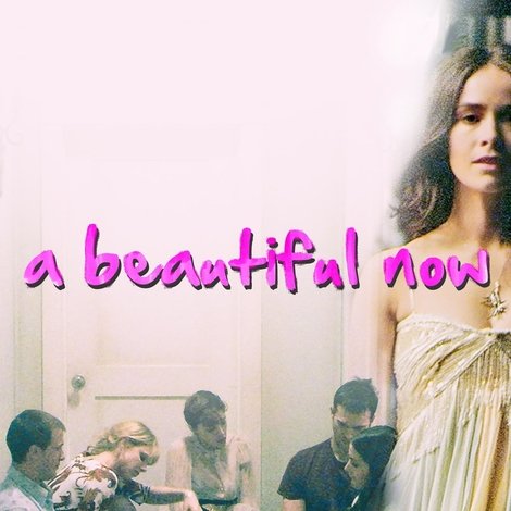 A Beautiful Now