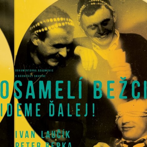 Osamelí bežci: Ideme ďalej!