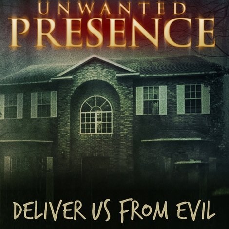 Unwanted Presence