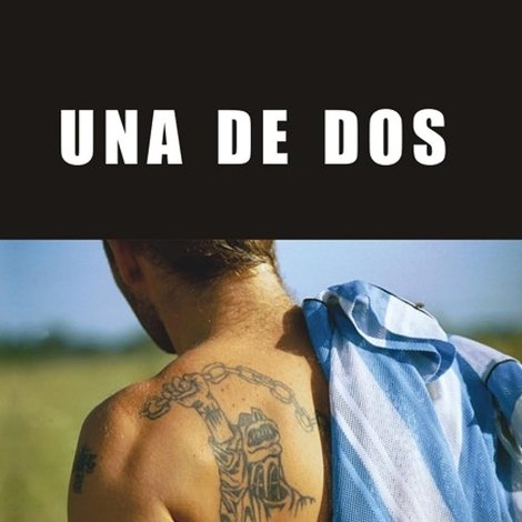 Una de dos