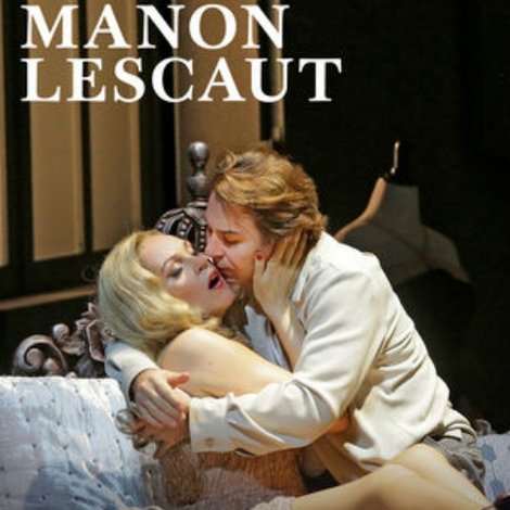 The Metropolitan Opera - Puccini: Manon Lescaut
