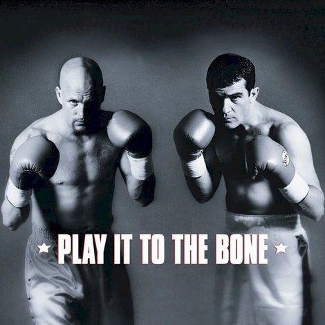 Play It to the Bone