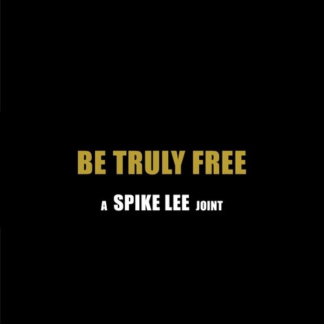 Be Truly Free