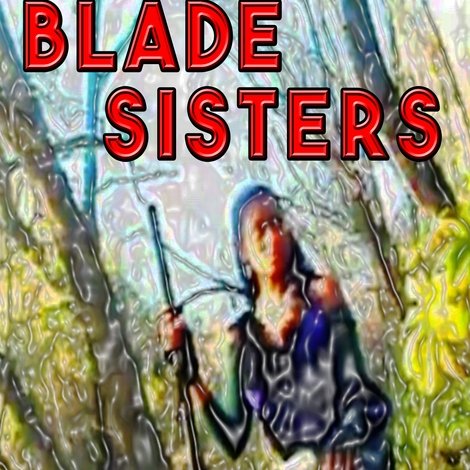 Blade Sisters