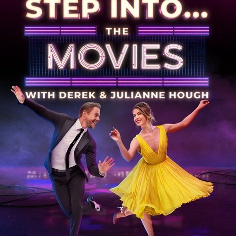 Step Into… The Movies with Derek and Julianne Hough