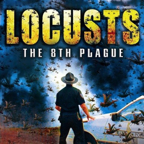Locusts: The 8th Plague