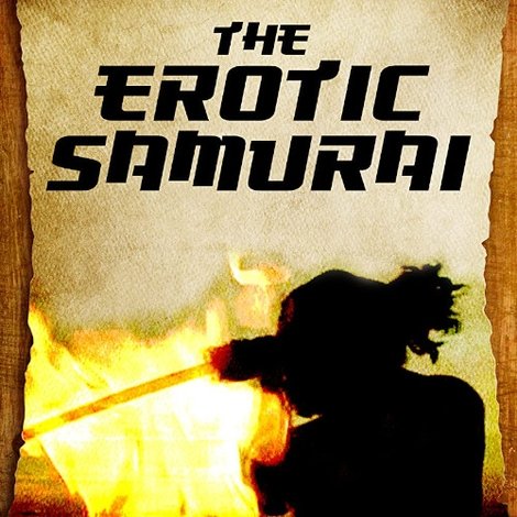 The Erotic Samurai