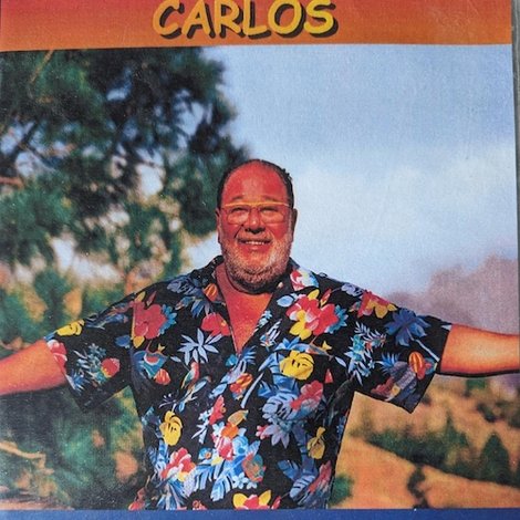 Le Gros Homme et la mer - Carlos - Best of
