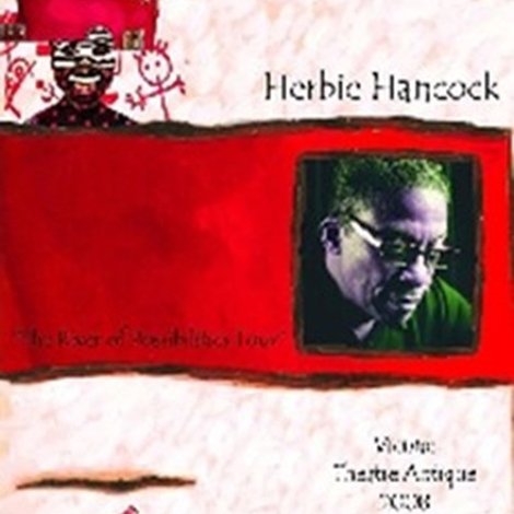 Herbie Hancock - The River Of Possibilities Tour - Jazz a Vienne