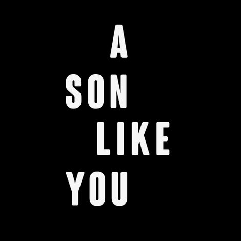 A Son Like You