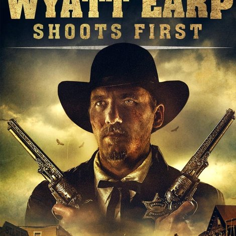 Wyatt Earp Shoots First