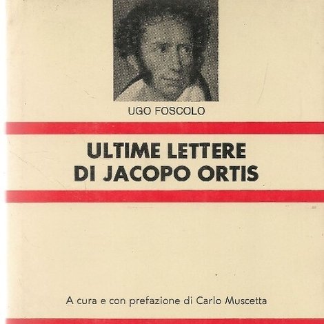 Le ultime lettere di Jacopo Ortis