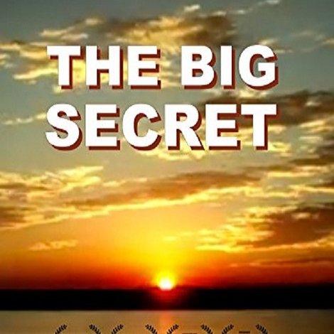 The Big Secret