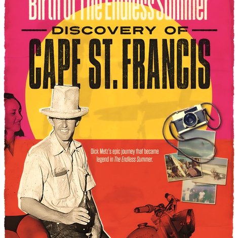 Birth of The Endless Summer: Discovery of St.Francis