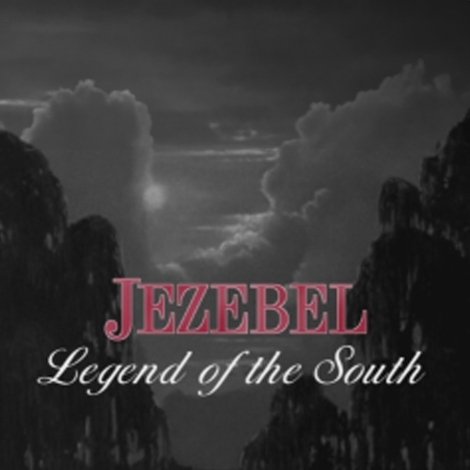 Jezebel: Legend of the South