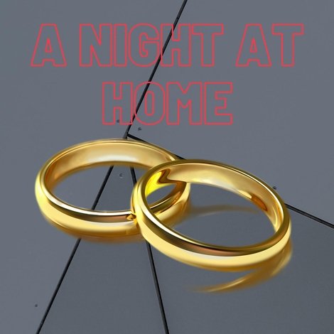 A Night at Home