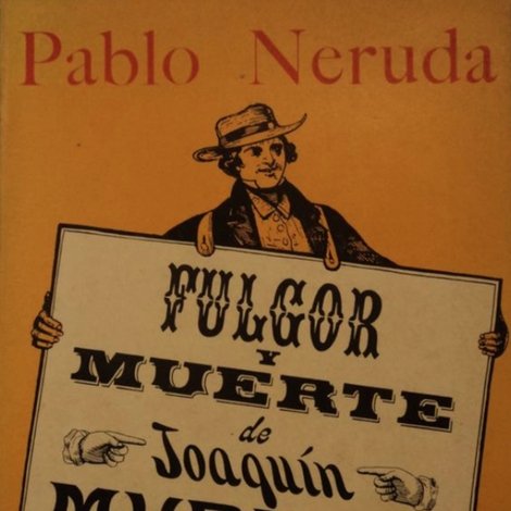 Fulgor y muerte de Joaquín Murrieta