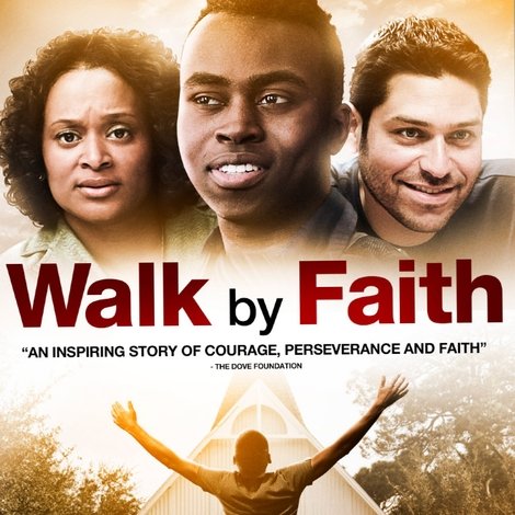 Walk By Faith