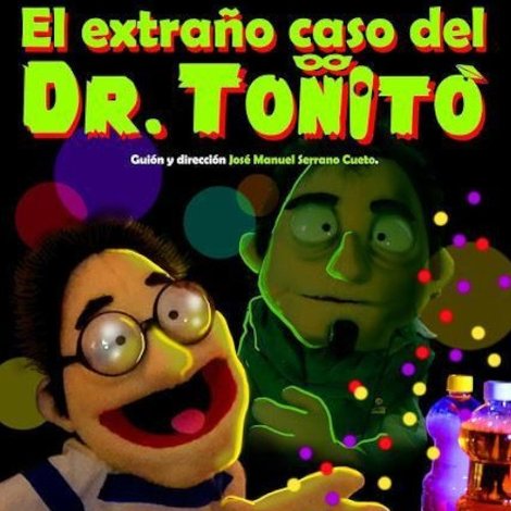 El extraño caso del Dr. Toñito