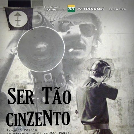 Ser Tão Cinzento