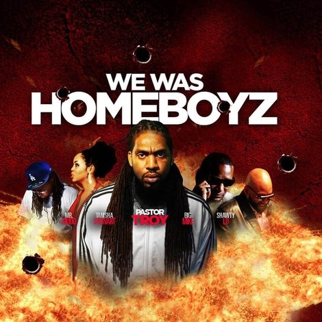 We Was Homeboyz