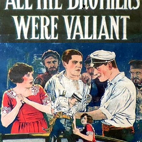 All the Brothers Were Valiant