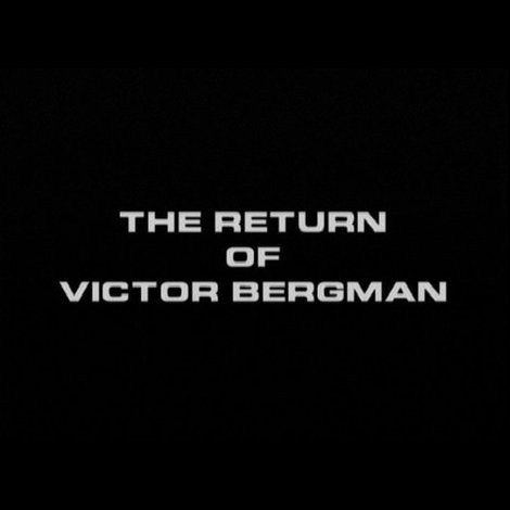The Return of Victor Bergman