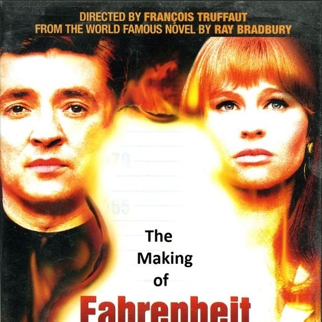The Making of 'Fahrenheit 451'