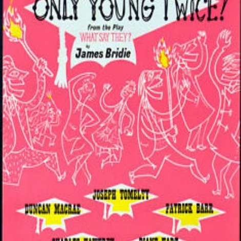 You're Only Young Twice