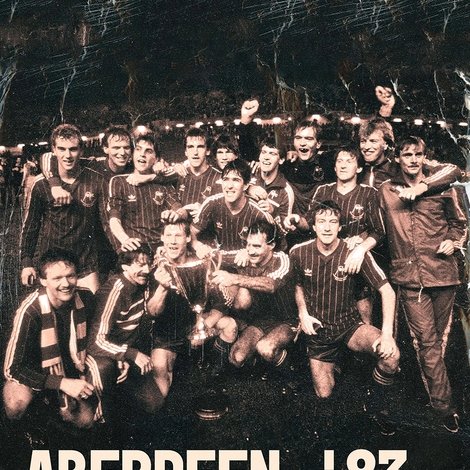 Aberdeen '83: Once in a Lifetime