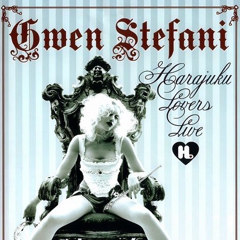 Gwen Stefani: Harajuku Lovers Live