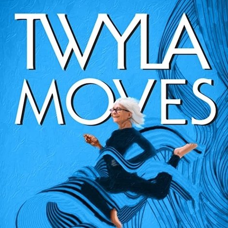 Twyla Moves