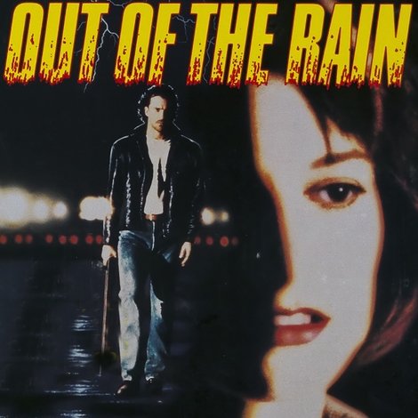 Out of the Rain