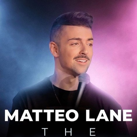 Matteo Lane: The Advice Special