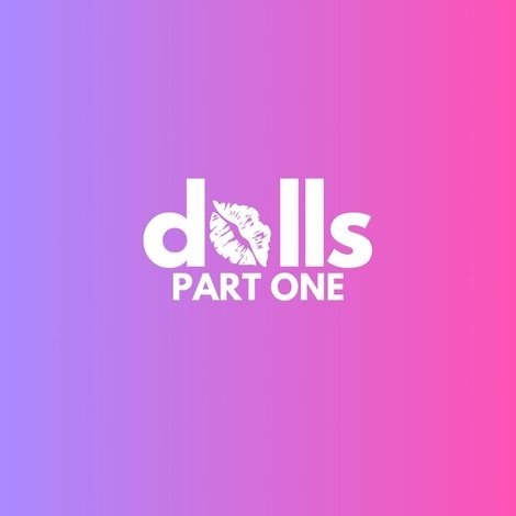 DOLLS: PART ONE