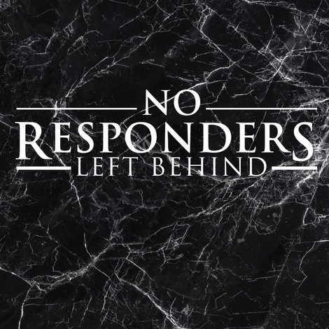 No Responders Left Behind