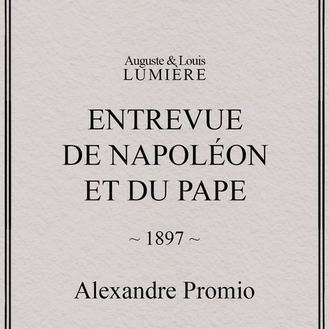 Entrevue de Napoléon et du pape