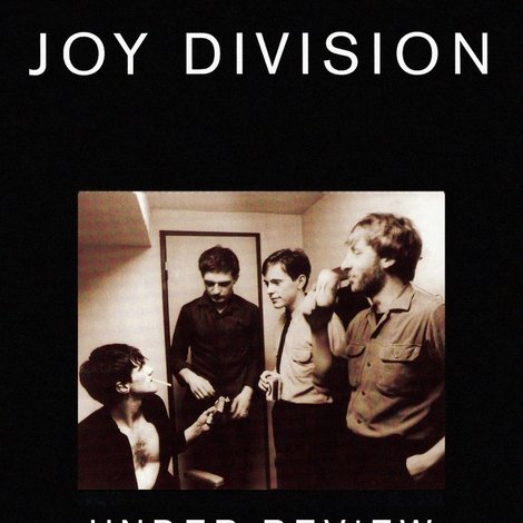 Joy Division - Under Review