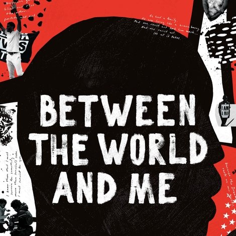 Between the World and Me