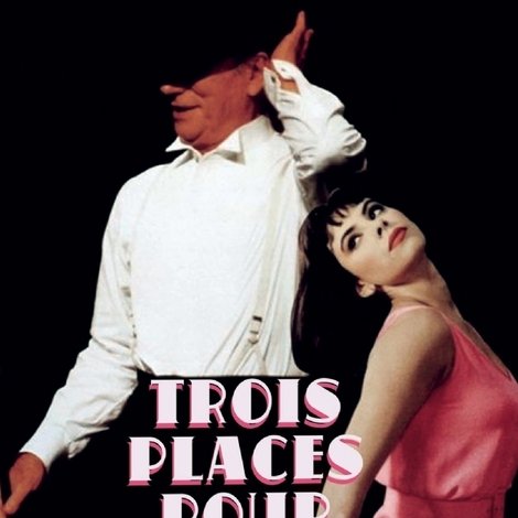 Trois Places pour le 26
