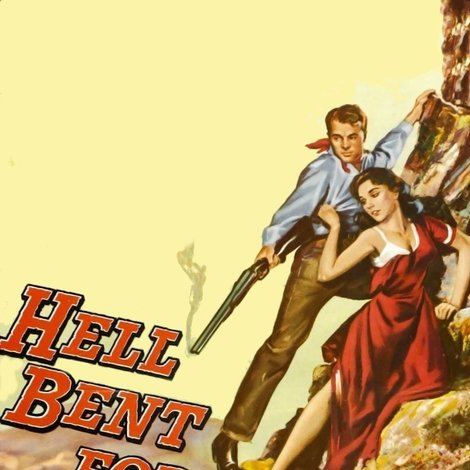 Hell Bent for Leather